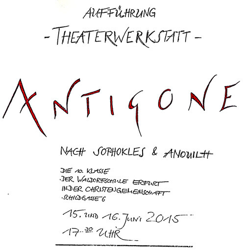 Theaterwerkstatt: Antigone - Juni 2015